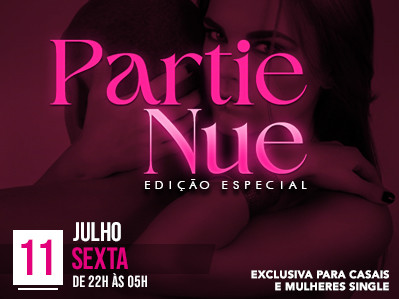 Partie Nue - Edição Especial