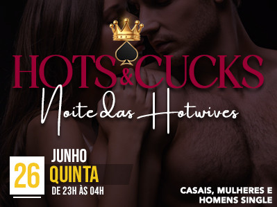 Hots & Cucks