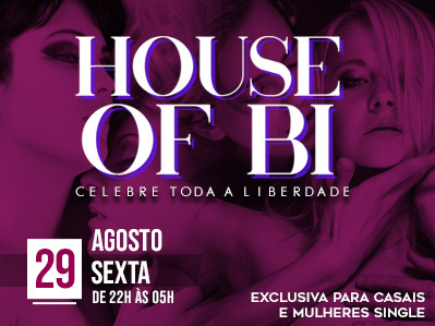 HOUSE OF BI 