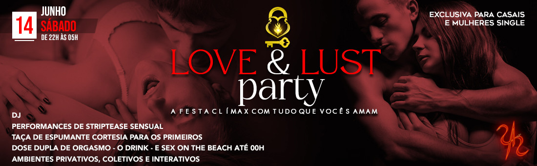 Love & Lust Party